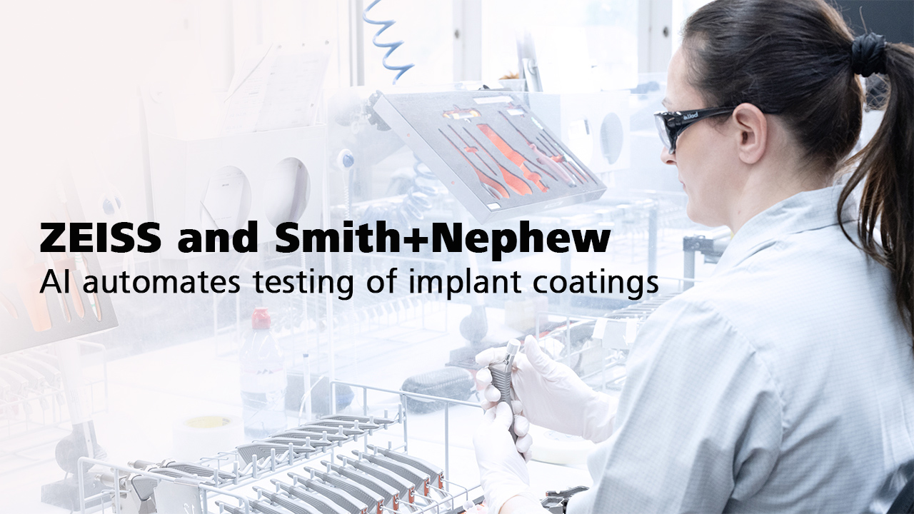 ZEISS and Smith&Nephew